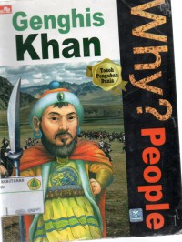 Why? People: Genghis Khan