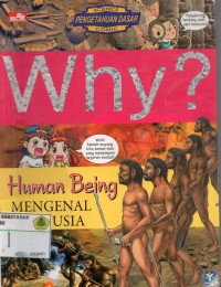 Why ? human being mengenal manusia