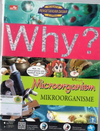 Why? Microorganisme