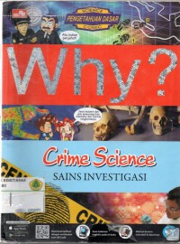 Why? Crime Science : Sains Investigasi