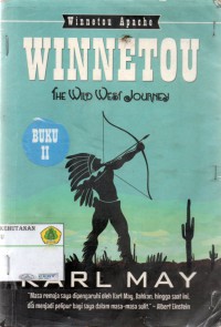 Winnetou : the wild west journey