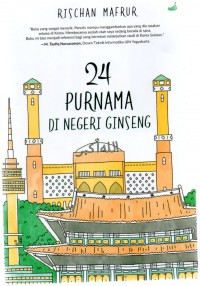 Image of 24 Purnama Di Negeri Ginseng