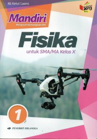 Image of Mandiri Mengasah Kemampuan Diri Fisika untuk SMA/ MA kelas X KURIKULUM 2013 REVISI 1