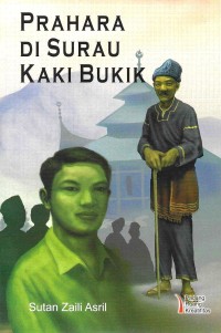 Image of Prahara Di Surau Kaki Bukik