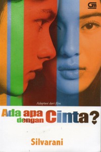 Image of Adaptasi Dari Film Ada Apa Dengan Cinta?