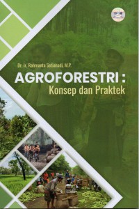 Image of Agroforestri : konsep dan praktek