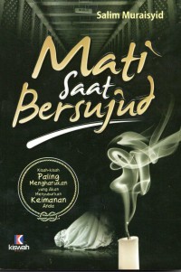 Image of Mati Saat Bersujud = Qashashun Abkatni