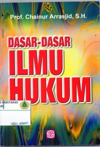 Image of Dasar- dasar ilmu hukum