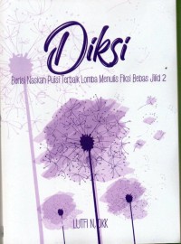 Image of DIKSI: berisi naskah puisi terbaik lomba menulis fiksi bebas