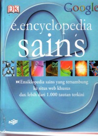 Image of Encyclopedia SAINS : ensiklopedia sains yang tersambung ke situs web khusus dan lebih dari 1.000 tautan terakhir