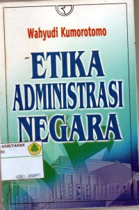 Image of Etika Administrasi Negara