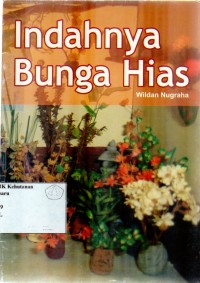 Image of Indahnya Bunga Hias