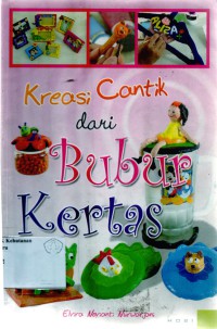 Image of Kreasi Cantik Dari Bubur Kertas