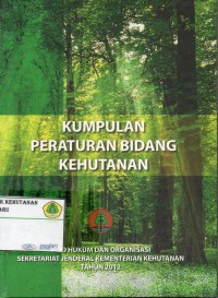 Image of Kumpulan Peraturan Bidang Kehutanan