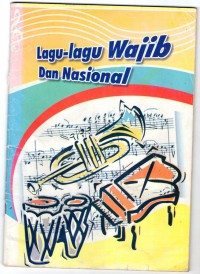 Image of Lagu- Lagu Wajib dan Nasional