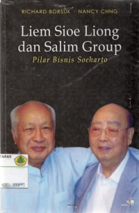 Image of Liem Sioe Liong dan Salim Group : pilar bisnis soeharto