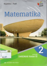 Image of Matematika SMK/MAK Kelas XI Kurikulum 2013 KI-KD 2017