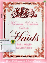 Image of Menuai Pahala Dikala Haids Buku Wajib Kaum Hawa
