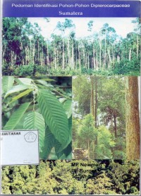 Image of Pedoman Identifikasi Pohon-Pohon Dipterocarpaceae Sumatra