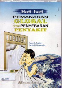Image of Hati- Hati Pemanasan Global Dan Penyebaran Penyakit