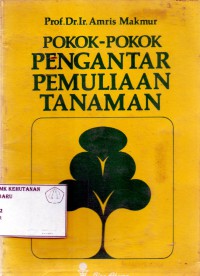 Image of Pokok-Pokok Pengantar Pemulian Tanaman