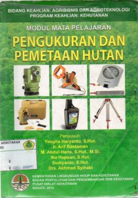 Modul Mata Pelajaran : Pengukuran dan Pemetaan Hutan