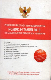 Image of Peraturan Presiden Republik Indonesia Nomor 54 Tahun 2010 Tentang Pengadaan Barang/ Jasa Pemerintah