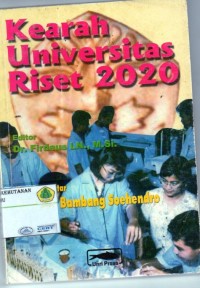 Image of Kearah universitas Riset 2020