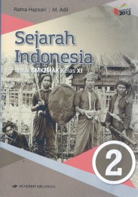 Image of Sejarah Indonesia untuk SMK/MAK KELAS XI KURIKULUM 2013