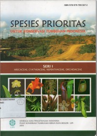 Image of Spesies Prioritas Untuk  Konservasi  Tumbuhan Indonesia