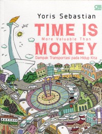 Image of Time Is Money :dampak transportasi pada hidup kita