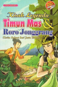 Image of Kisah Legenda Timun Mas & Roro Jonggrang (cerita rakyat dari Jawa Tengah)