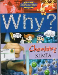 Image of Why ? Chemistry : kimia
